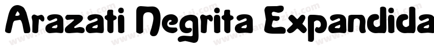 Arazati Negrita Expandida字体转换